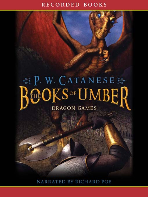 Title details for Dragon Games by P.W. Catanese - Wait list